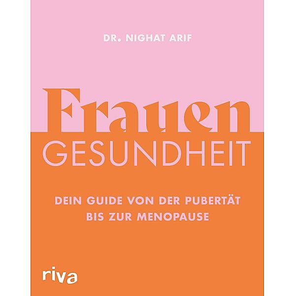 Frauengesundheit, Nighat Arif