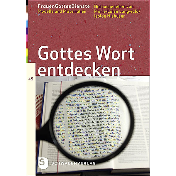 FrauenGottesDienste / Gottes Wort entdecken, Marie-Luise Langwald, Isolde Niehüser