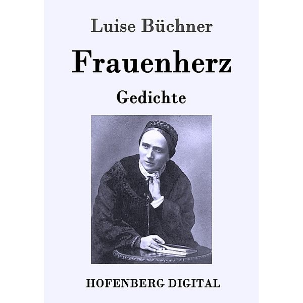 Frauenherz, Luise Büchner