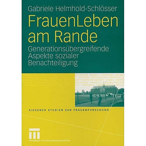 FrauenLeben am Rande / Siegener Studien zur Frauenforschung, Gabriele Helmhold-Schlösser
