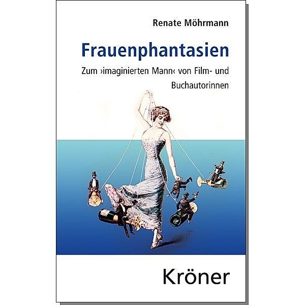 Frauenphantasien, Renate Möhrmann