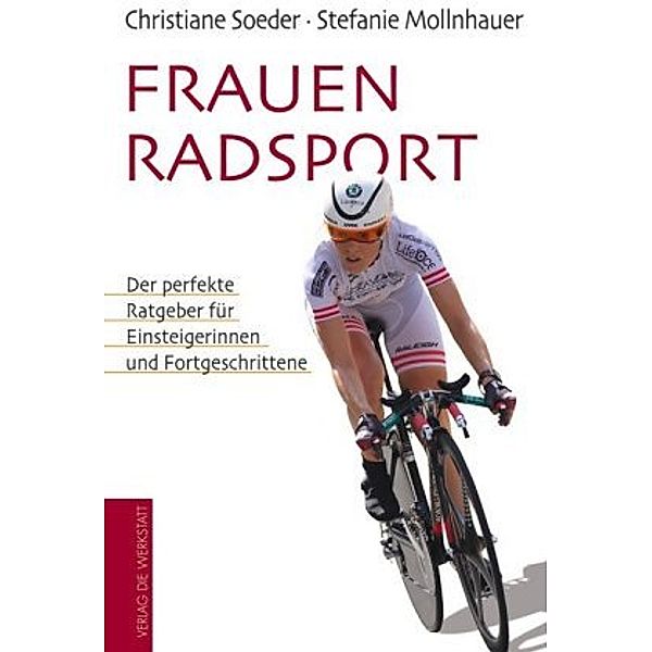 Frauenradsport, Christiane Soeder, Stefanie Mollnhauer