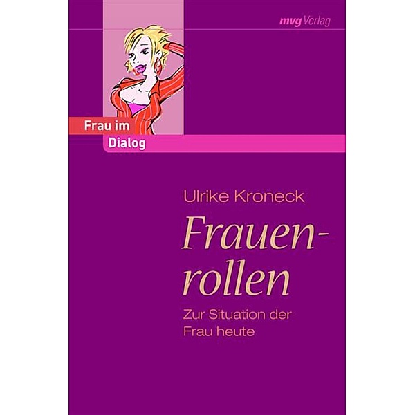 Frauenrollen / MVG Verlag bei Redline, Ulrike Kroneck