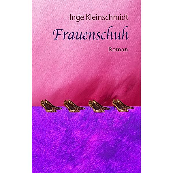 Frauenschuh, Inge Kleinschmidt