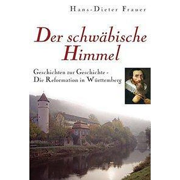 Frauer, H: Der schwäbische Himmel, Hans D Frauer