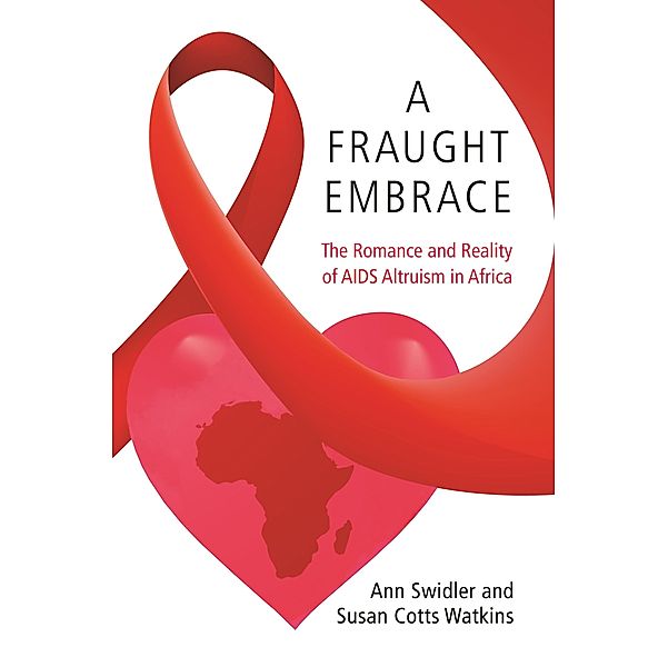 Fraught Embrace / Princeton Studies in Cultural Sociology, Ann Swidler