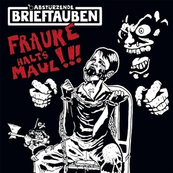 Frauke halt's Maul (Limited Edition Inkl. CD), Abstürzende Brieftauben