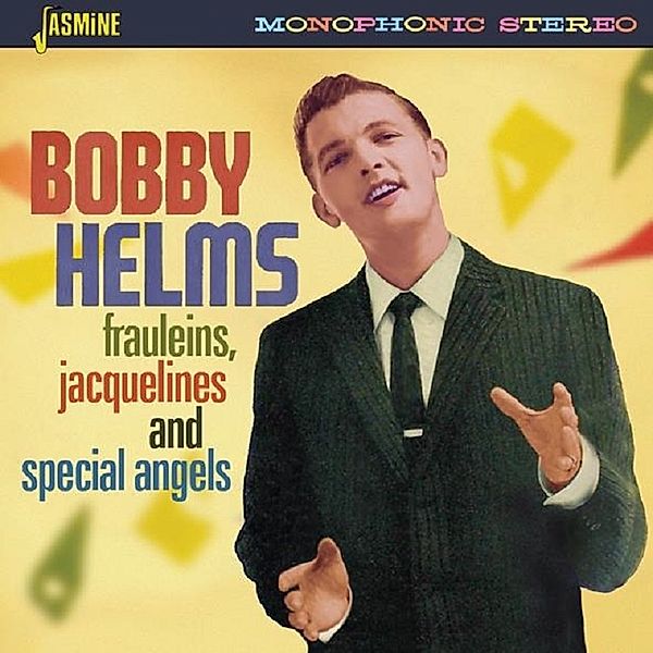 Frauleins,Jacquelines And Special Angels, Bobby Helms