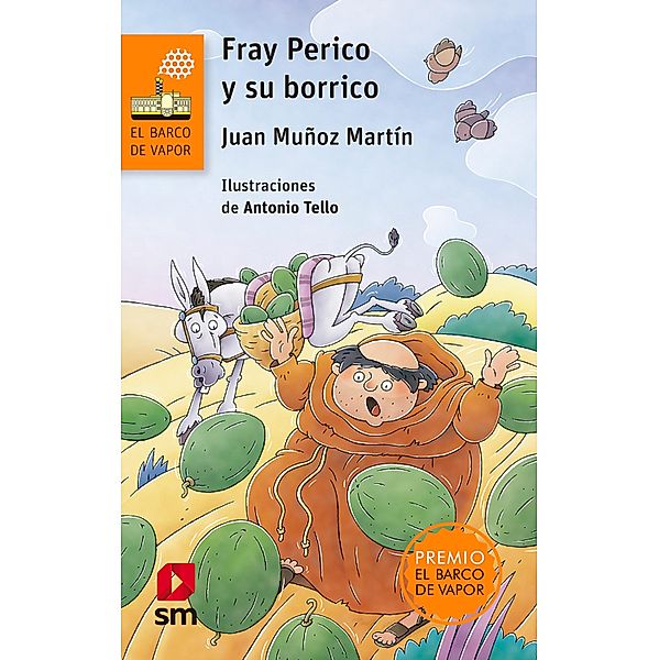 Fray Perico y su borrico / El Barco de Vapor Naranja, Juan Muñoz Martín