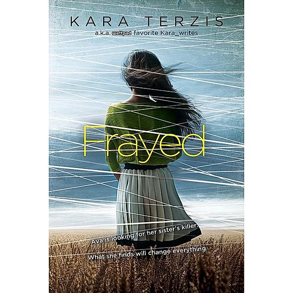 Frayed, Kara Terzis