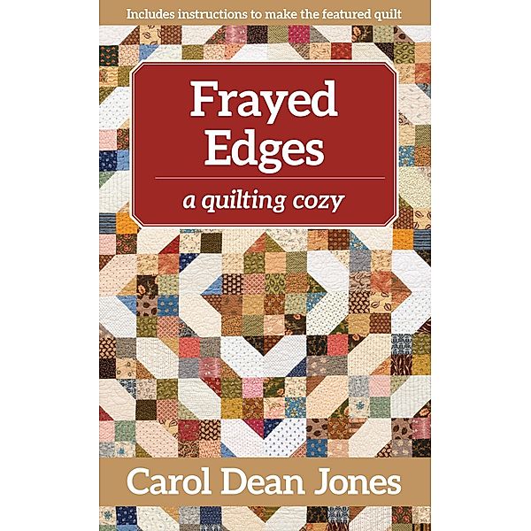 Frayed Edges, Carol Dean Jones