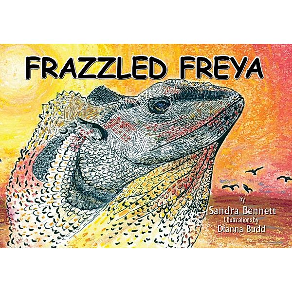 Frazzeled Freya / Inspiring Publishers, Sandra D Bennett