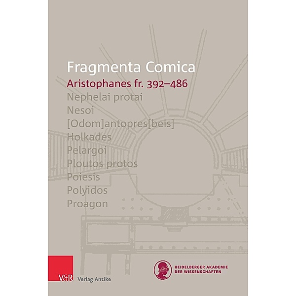 FrC 10.7 Aristophanes fr. 392-486 / Fragmenta Comica, Maria Cristina Torchio