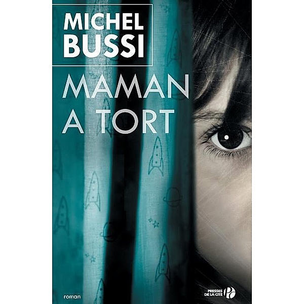 FRE-MAMAN A TORT, Michel Bussi