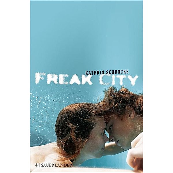 Freak City, Kathrin Schrocke