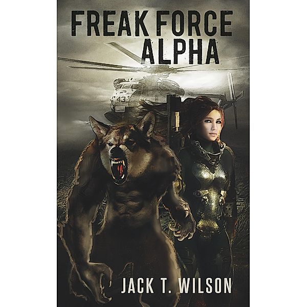 Freak Force Alpha, Jack T. Wilson