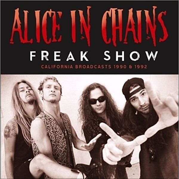 Freak Show, Alice in Chains