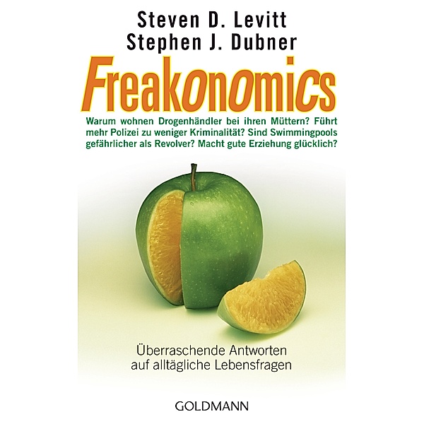 Freakonomics, Steven D. Levitt, Stephen J. Dubner