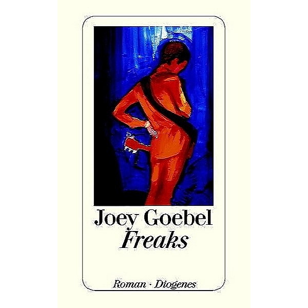 Freaks, Joey Goebel