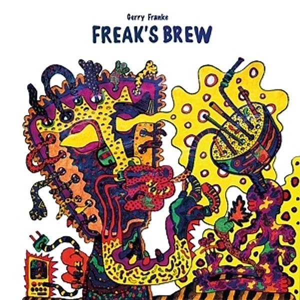 Freak'S Brew (Vinyl), Gerry Franke