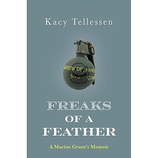 Freaks of a Feather, Kacy Tellessen
