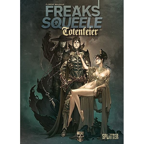 Freaks Squeele - Totenfeier.Tl.1, Florent Maudoux