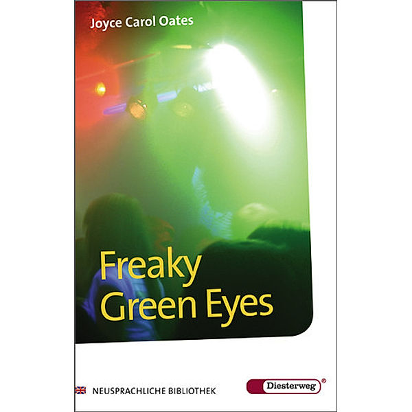 Freaky Green Eyes, Joyce Carol Oates