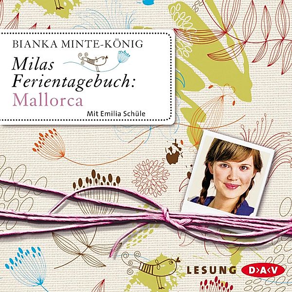 FRECH & DAVON - Milas Ferientagebuch - Mallorca, Bianka Minte-König