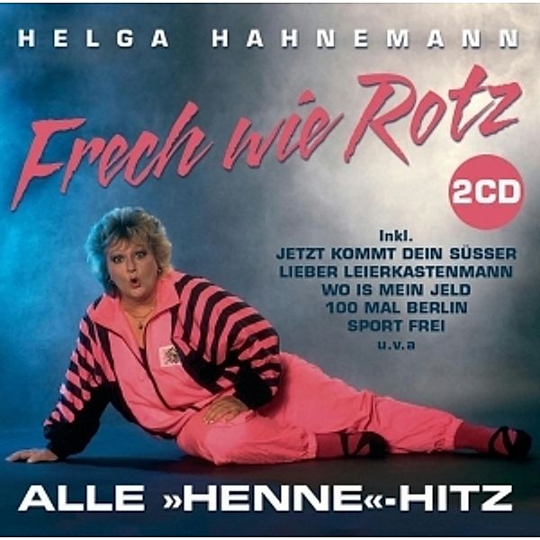 Frech Wie Rotz-Die Henne Hits, Helga Hahnemann
