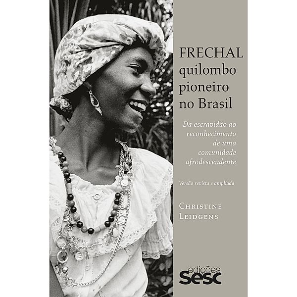 Frechal, quilombo pioneiro no Brasil, Christine Leidgens