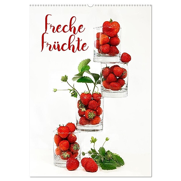 Freche Früchte (Wandkalender 2024 DIN A2 hoch), CALVENDO Monatskalender, Ulrike Burberg