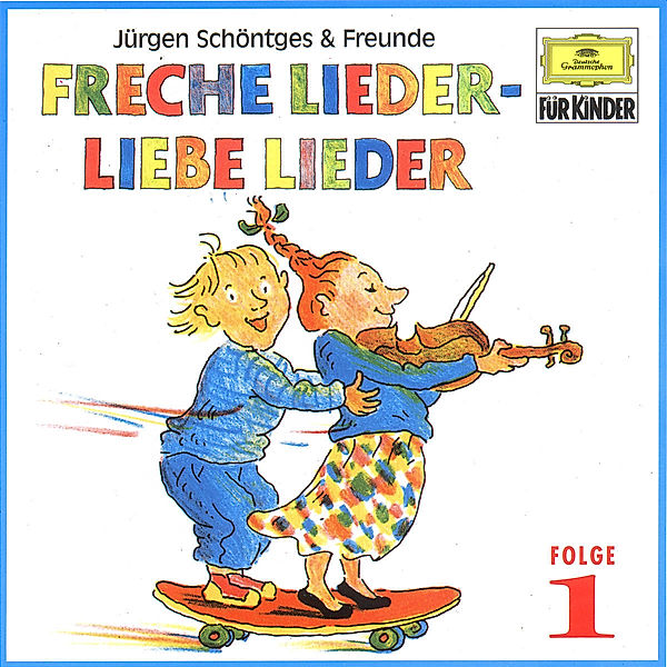 Freche Lieder-Liebe Lieder 1, Schöntges & Freunde