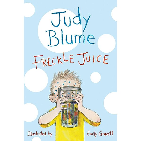 Freckle Juice, Judy Blume