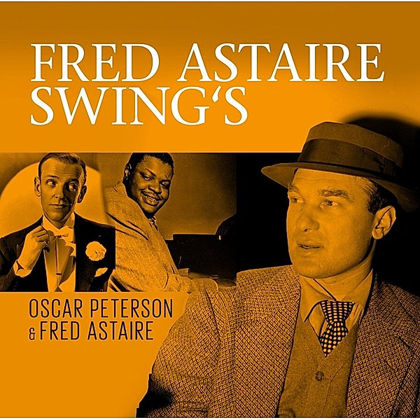 Fred Astaire Swing S, Oscar Peterson & Fred Astaire