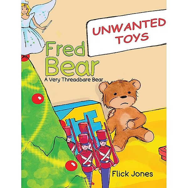 Fred Bear - A Very Threadbare Bear, Flick Jones