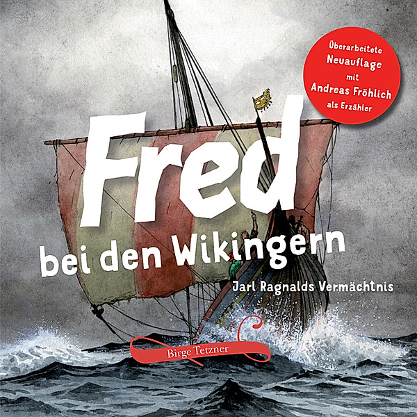 Fred bei den Wikingern,2 Audio-CD, Birge Tetzner