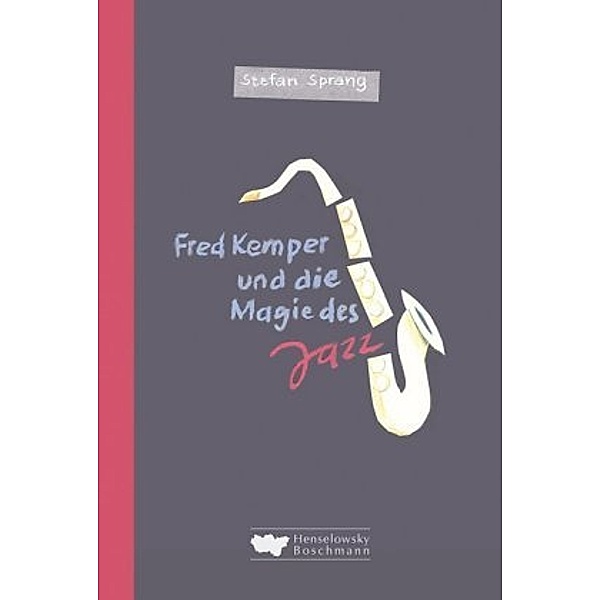 Fred Kemper und die Magie des Jazz, Stefan Sprang
