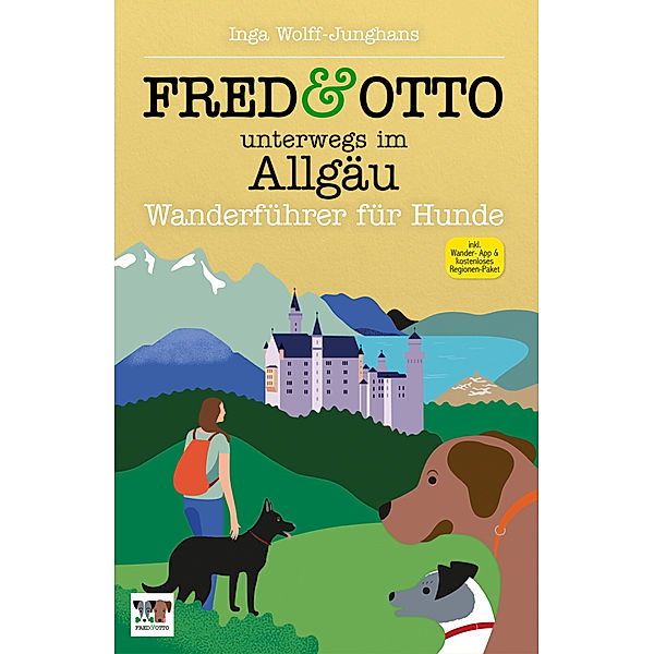 FRED & OTTO unterwegs im Allgäu, Inga Wolff-Junghans