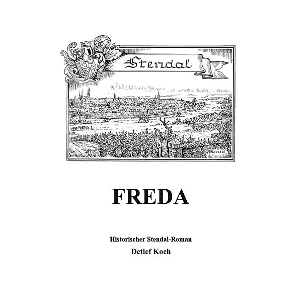 Freda, Detlef Koch