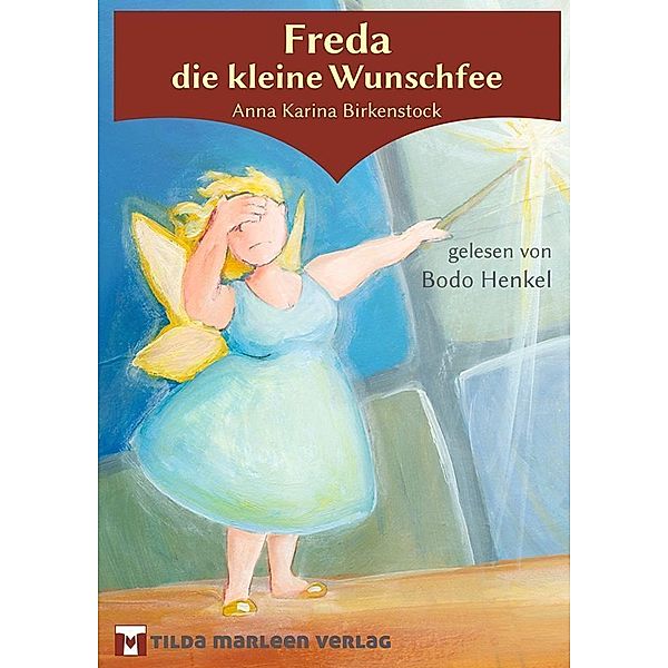 Freda die kleine Wunschfee, Anna Karina Birkenstock