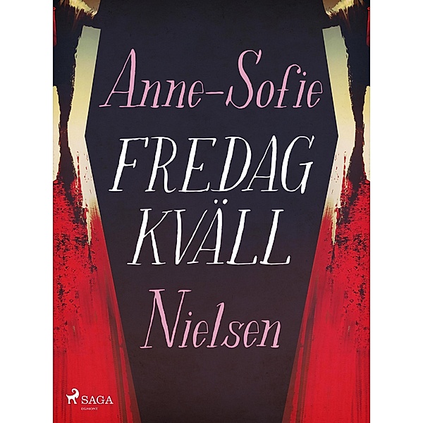 Fredagkväll, Anne-Sofie Nielsen