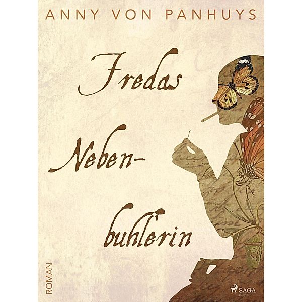 Fredas Nebenbuhlerin, Anny von Panhuys