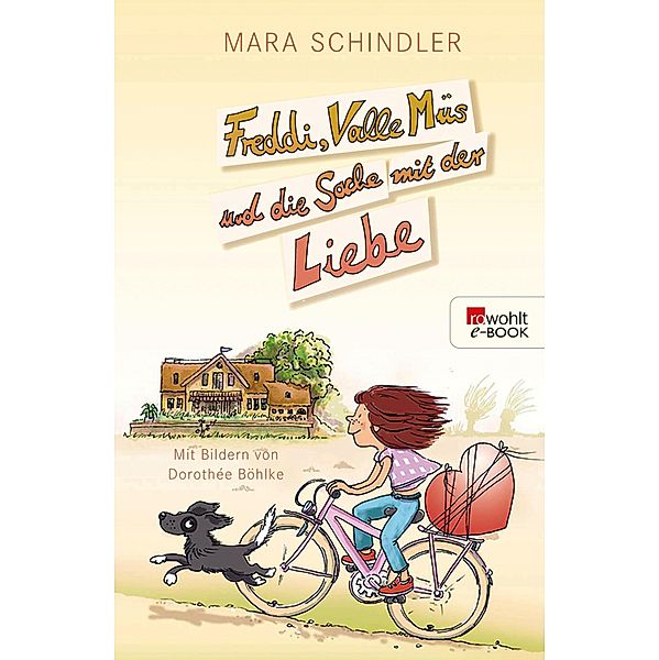 Freddi, Valle Müs und die Sache mit der Liebe, Mara Schindler