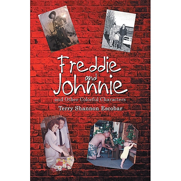 Freddie and Johnnie, Terry Shannon Escobar