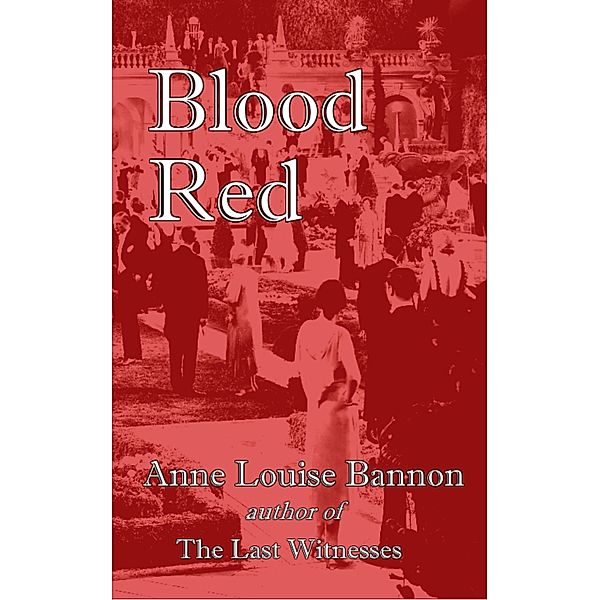 Freddie and Kathy Mystery: Blood Red, Anne Louise Bannon