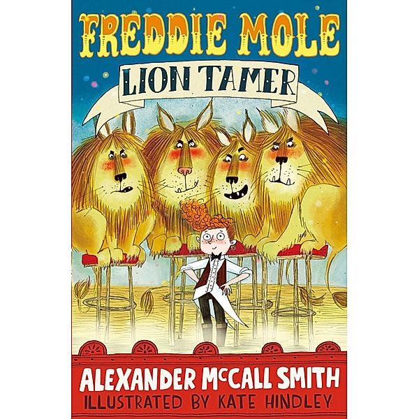 Freddie Mole, Lion Tamer, Alexander Mccall Smith