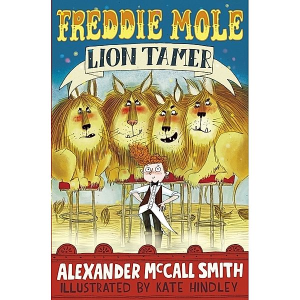Freddie Mole, Lion Tamer, Alexander McCall Smith