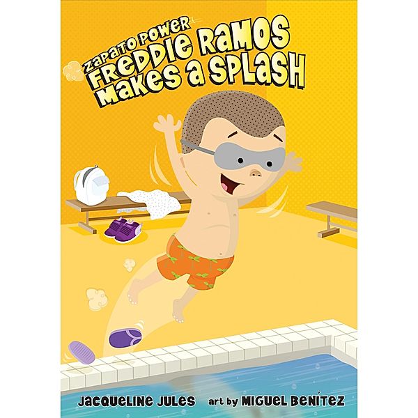 Freddie Ramos Makes a Splash, Jacqueline Jules
