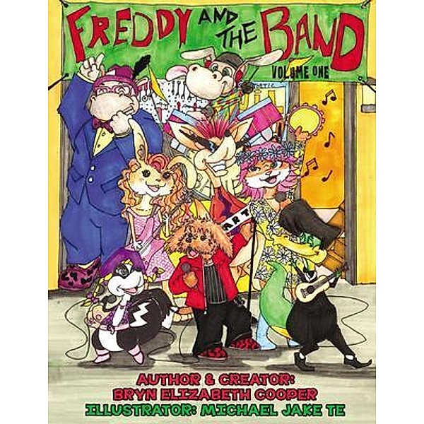 Freddy and the Band - Volume 1, Bryn Elizabeth Cooper