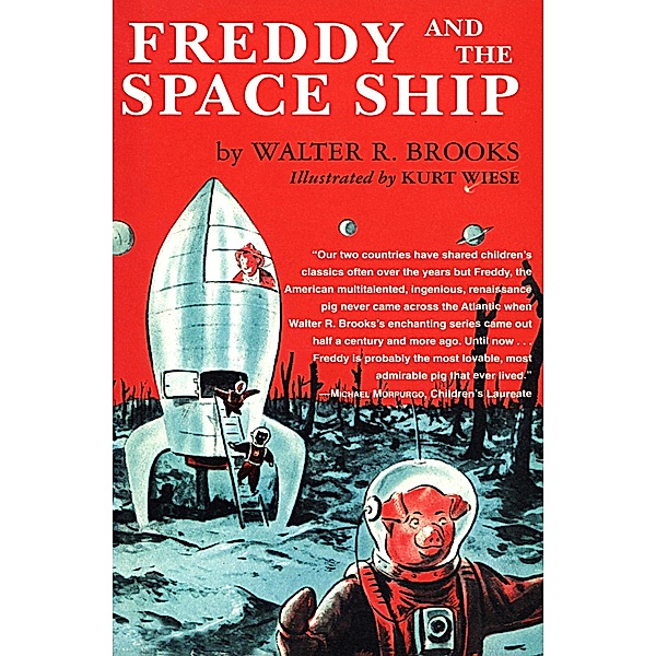 Freddy and the Space Ship / Freddy the Pig, Walter R. Brooks